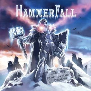 HammerFall - Chapter V: Unbent, Unbowed, Unbroken