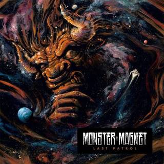 Monster Magnet - Last Patrol