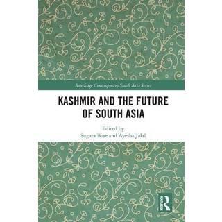 Kashmir and the Future of South Asia