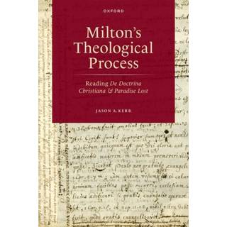 Milton's Theological Process