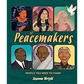 People You Need To Know: Peacemakers