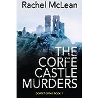 The Corfe Castle Murders