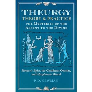 Theurgy: Theory and Practice