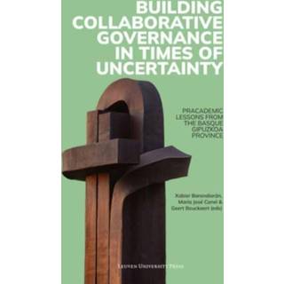 Building Collaborative Governance in Times of Uncertainty