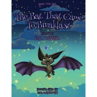 The Bat That Came To Breakfast