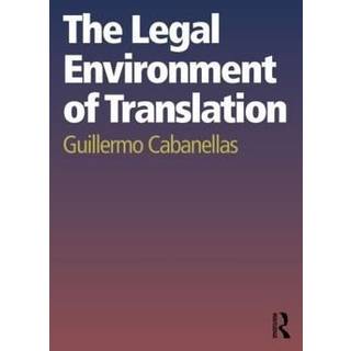 The Legal Environment of Translation