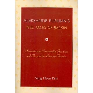 Aleksandr Pushkin's 'The Tales of Belkin'