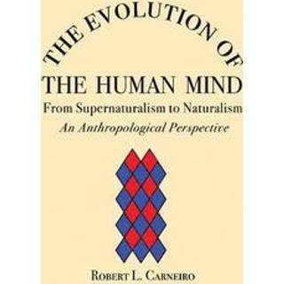 The Evolution of the Human Mind