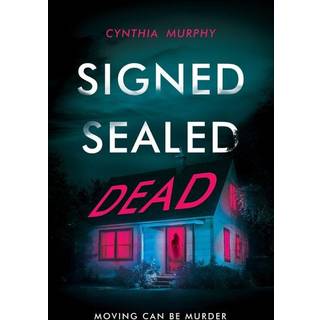 Signed Sealed Dead