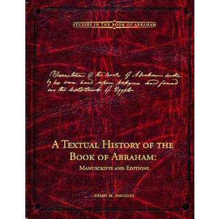 A Textual History of the Book of Abraham