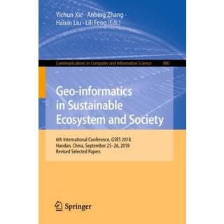Geo-informatics in Sustainable Ecosystem and Society