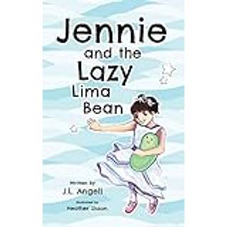 Jennie and the Lazy Lima Bean