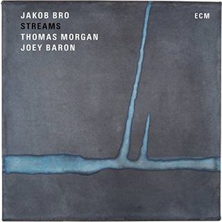 Jakob Bro - Streams