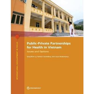 Public-Private Partnerships for Health in Vietnam