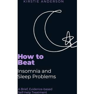 How To Beat Insomnia and Sleep Problems