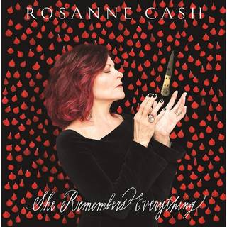 Rosanne Cash - She Remembers Everything