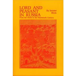 Lord and Peasant in Russia