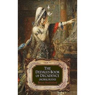 The Dedalus Book of Decadence