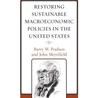 Restoring Sustainable Macroeconomic Policies in the United States
