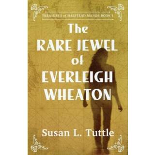 The Rare Jewel of Everleigh Wheaton