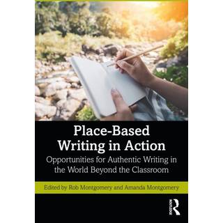 Place-Based Writing in Action