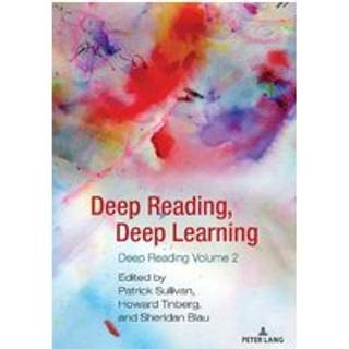 Deep Reading, Deep Learning
