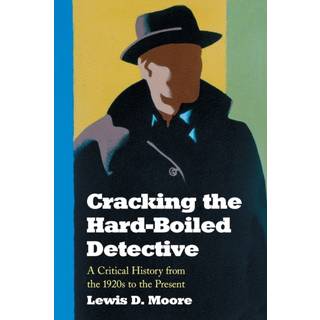 Cracking the Hard-Boiled Detective