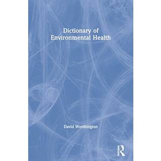 Dictionary of Environmental Health