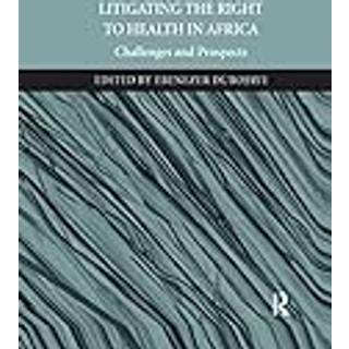 Litigating the Right to Health in Africa