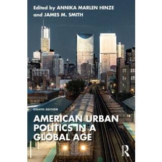 American Urban Politics in a Global Age