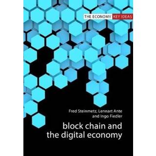 Blockchain and the Digital Economy