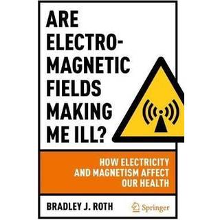 Are Electromagnetic Fields Making Me Ill?