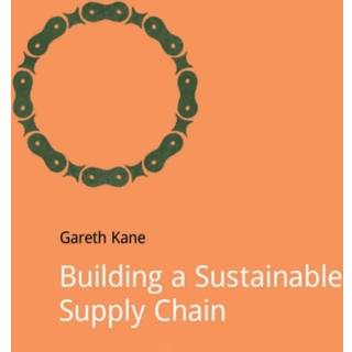 Building a Sustainable Supply Chain