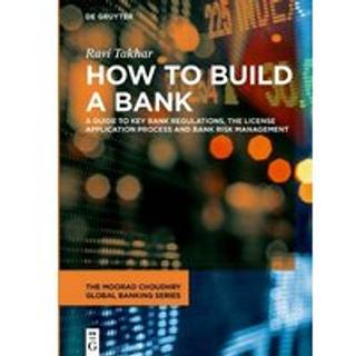 How to Build a Bank