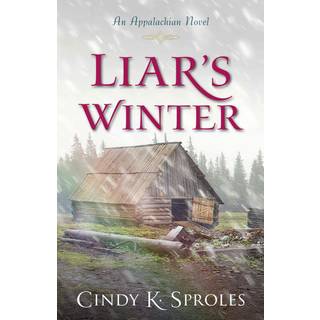 Liar`s Winter – An Appalachian Novel