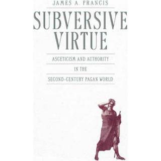 Subversive Virtue