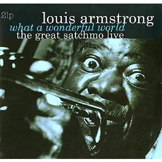 Louis Armstrong - What a Wonderful World / Great Satchmo Live