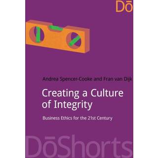 Creating a Culture of Integrity