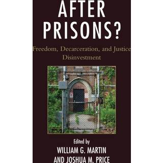 After Prisons?