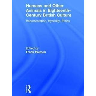 Humans and Other Animals in Eighteenth-Century British Culture