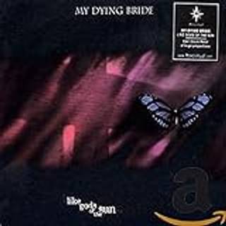 My Dying Bride - Like Gods of the Sun