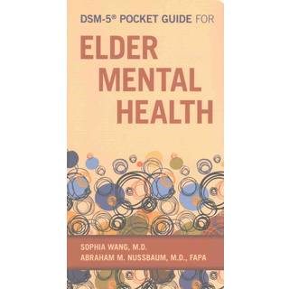 DSM-5® Pocket Guide for Elder Mental Health