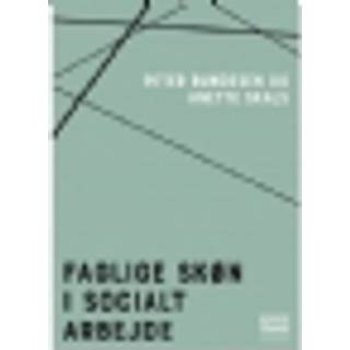 Faglige skøn i socialt arbejde