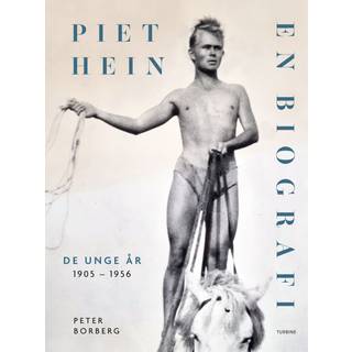 Peter Borberg - Piet Hein. En biografi