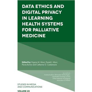 Data Ethics and Digital Privacy in Learning Health Systems for Palliative Medicine