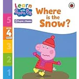 Learn with Peppa Phonics Level 4 Book 21 – Where is the Snow? (Phonics Reader)