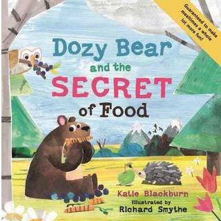 Dozy Bear and the Secret of Food