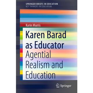 Karen Barad as Educator