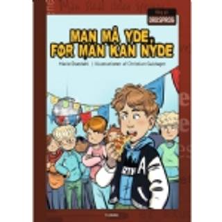 Man må yde, før man kan nyde