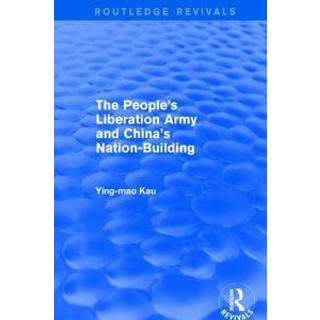 Revival: The People's Liberation Army and China's Nation-Building (1973)